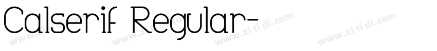 Calserif Regular字体转换